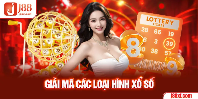 Giải mã các loại hình xổ số