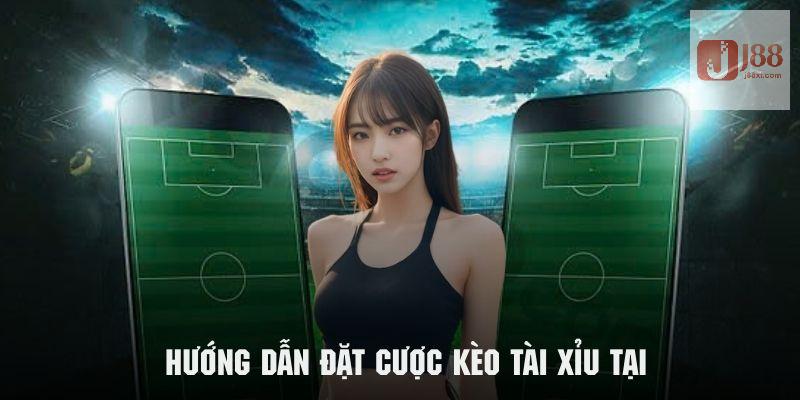 Quy trình tham gia đặt cược kèo tài xỉu vô cùng đơn giản tại J88