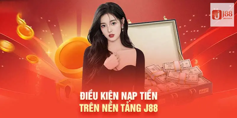 Câu hỏi thường gặp về nạp tiền J88