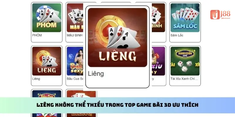 Liêng không thể thiếu trong top game bài 3D ưu thích